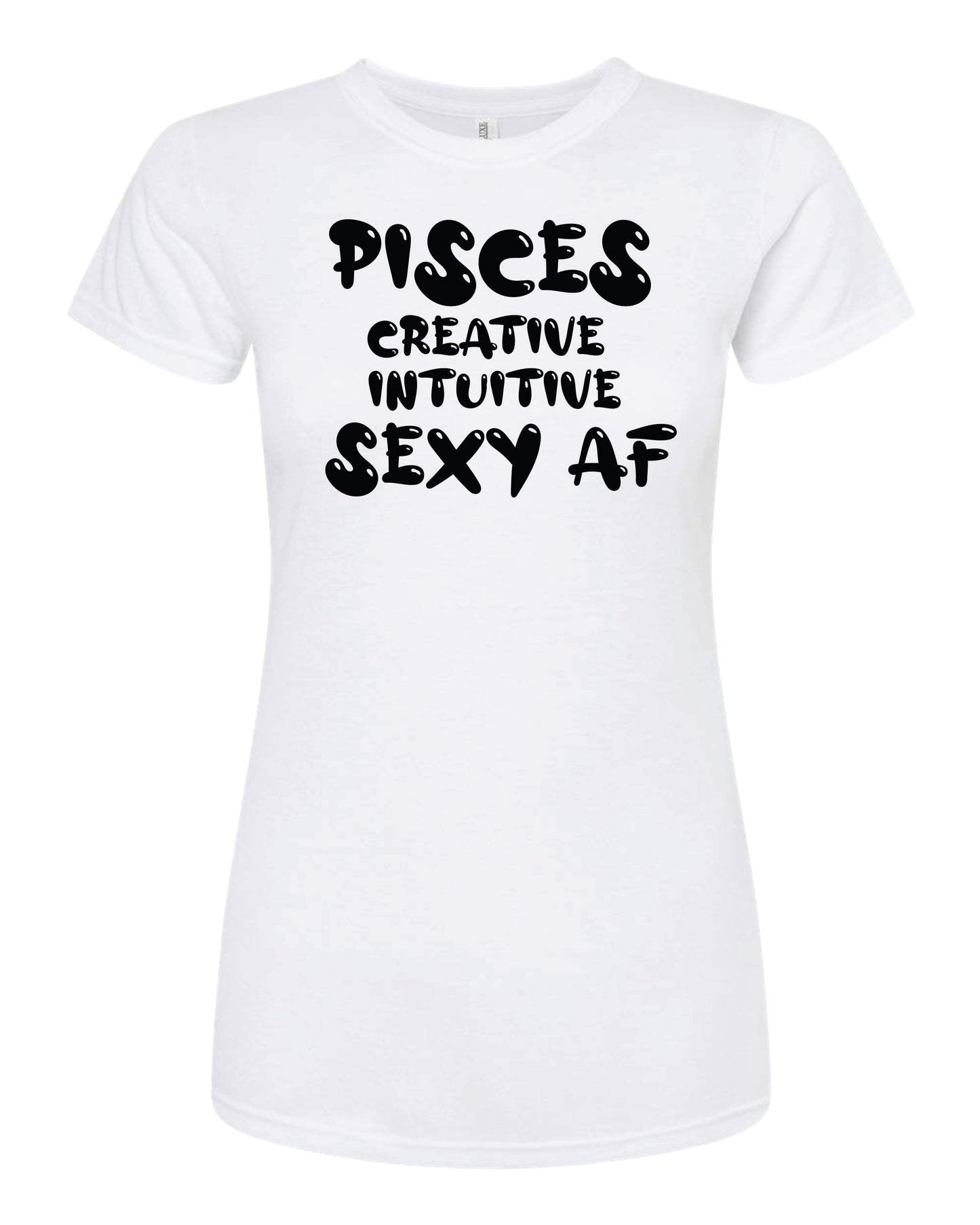 Pisces Sexy AF Collection - Short Sleeve Shirts